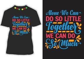 Inspiration Quotes T-shirt Design vector