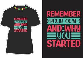 Motivational quotes t-shirt design vector