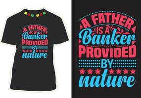 un padre es un banquero proporcionado por la naturaleza vector