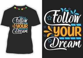 diseño de camiseta con citas motivacionales vector