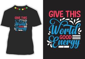 Inspiration Quotes T-shirt Design vector