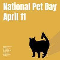 National Pet Day. Holiday concept. Template for background, banner, card, poster with text inscription. vector