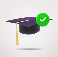 Graduation hat icon with checkmark. 3d vector icon