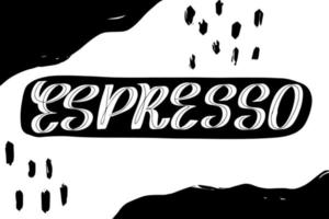 espresso inspirador escrito a mano con letras de pincel. tipografía para pancartas, insignias, postales, camisetas, impresiones, carteles. backgruond abstracto en estilo memphis. estilo de diseño retro con textura de tinta. vector