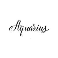 Inspirational handwritten brush lettering Aquarius. Vector calligraphy illustration isolated on white background. Typography for banners, badges, postcard, tshirt, prints, posters.