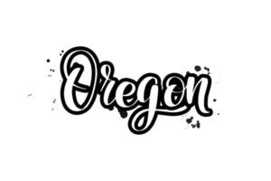 pincel inspirador escrito a mano con letras de oregon. ilustración de caligrafía vectorial aislada sobre fondo blanco. tipografía para pancartas, insignias, postales, camisetas, impresiones, carteles. vector