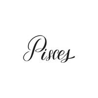 Inspirational handwritten brush lettering Pisces. Vector calligraphy illustration isolated on white background. Typography for banners, badges, postcard, tshirt, prints, posters.