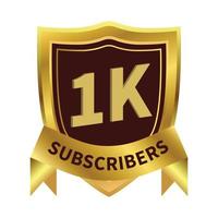 Royale  1k subscriber badge with golden color ribbon and golden king shield on white background, Dark and golden color shade with ribbon and king shield, 1k subscriber special golden badge. vector