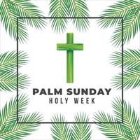 Palm Sunday cross and front white background, Green Palm leaves vector icon. Vector illustration for the Christian holiday. Palm Sunday handwritten phrase. Calligraphy quote on white background