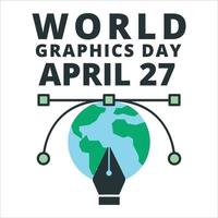día mundial de los gráficos 27 de abril con la herramienta pluma, día mundial de los gráficos en un fondo blanco, herramienta pluma con un globo. vector
