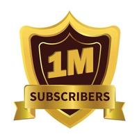 Stylish 1 million Subscribers badge with golden ribbon and dark color shade vector illustration on a white background, 1 million subscriber celebration with golden subscriber badge.