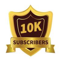 Luxury 10K Subscribers badge with golden ribbon and dark color shade vector illustration on a white background, 10K subscriber celebration with golden gradient subscriber badge.