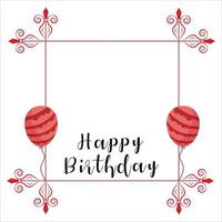 Happy Birthday Red frame, Happiness, Happy Birthday Text Effect, Birthday Vector Illustration on White Background, Party Frame, Red Shade, Red Photo Frames, Red Balloons.