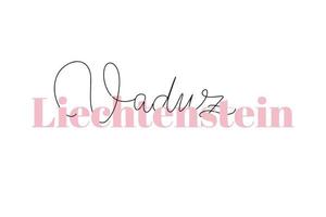 Inspirational handwritten brush lettering Liechtenstein Vaduz. Vector calligraphy illustration isolated on white background. Typography for banners, badges, postcard, tshirt, prints, posters.