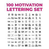 100 motivation quotes set. Inspirational handwritten brush lettering. Vector calligraphy stock illustration isolated on white background. Typography for banners, badges, postcard, tshirt, prints.