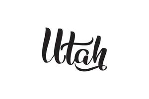 Inspirational handwritten brush lettering Utah. Vector calligraphy illustration isolated on white background. Typography for banners, badges, postcard, tshirt, prints, posters.