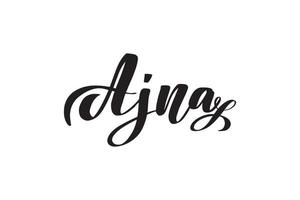 Inspirational handwritten brush lettering Ajna. Vector calligraphy stock illustration isolated on white background. Typography for banners, badges, postcard, tshirt, prints.