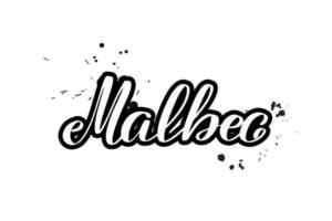 pincel inspirador escrito a mano con letras malbec. ilustración de caligrafía vectorial aislada sobre fondo blanco. tipografía para pancartas, insignias, postales, camisetas, impresiones, carteles. vector