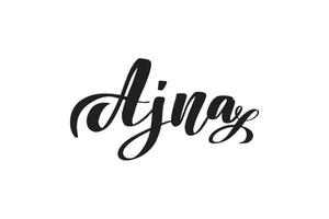 Inspirational handwritten brush lettering Ajna. Vector calligraphy stock illustration isolated on white background. Typography for banners, badges, postcard, tshirt, prints.
