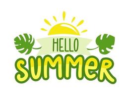 Lettering hello summer  on a white background Summer banner greeting card Vector illustration in flat style
