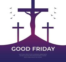 Good Friday Christian Religious Occasion With Jesus Cross Vector Illustration For Poster Background Social Media Post Greetings Banners Logo Symbol Elements And Print