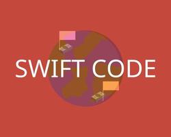 El código Swift o el número Swift son códigos de identificación comercial que se utilizan para identificar bancos e instituciones financieras a nivel mundial para transferencias al extranjero. vector