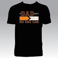 diseño de camiseta de papá vector
