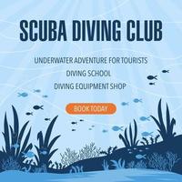 Scuba diving club promo poster or advertisement banner for web or social media posts. Vector illustration of underwater ocean or sea world suitable for diving school, lessons or diving equipment shop.
