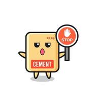 cement sack character illustration holding a stop sign vector