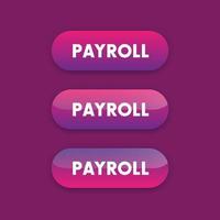 Payroll buttons for web pages vector
