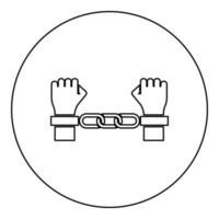 Hands in handcuffs Criminal concept Arrested punishment Bondage convict icon in circle round black color vector illustration image outline contour line thin style