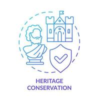 Heritage conservation blue gradient concept icon. Saving cultural landmarks. Urban design principles abstract idea thin line illustration. Isolated outline drawing. vector