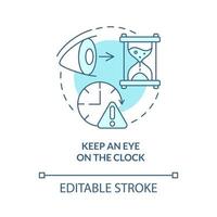 Keep eye on clock turquoise concept icon. Time management abstract idea thin line illustration. Race against time. Isolated outline drawing. Editable stroke. vector