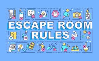 Escape room rules word concepts blue banner. Damages and injuries prevention. Infographics with icons on color background. Isolated typography. Vector illustration with text.