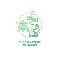 Choose route to market green gradient concept icon. Marketing strategy. Export business tips abstract idea thin line illustration. Isolated outline drawing. vector