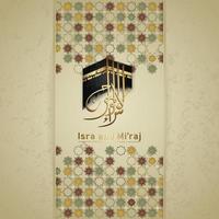 Al-Isra wal Mi'raj Prophet Muhammad calligraphy greeting background template vector