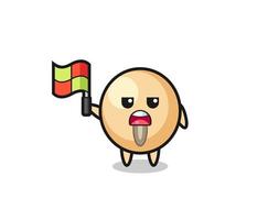 soy bean character as line judge putting the flag up vector