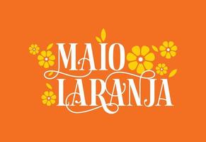 Maio Laranja. el 18 de mayo es el día nacional contra el abuso y la explotación infantil en brasil vector