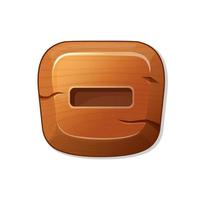 minus. wooden button in cartoon style. an asset for a GUI in a mobile app or casual video game.