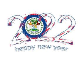 Happy New 2022 Year with flag of Belize. vector