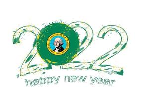 Happy New 2022 Year with flag of Washington. vector