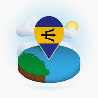 Isometric round map of Barbados and point marker with flag of Barbados. Cloud and sun on background. vector