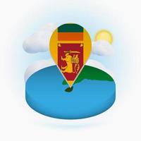 mapa redondo isométrico de sri lanka y marcador de puntos con bandera de sri lanka. nube y sol en el fondo. vector