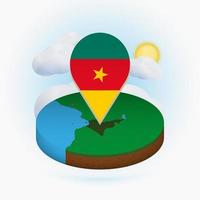 Isometric round map of Cameroon and point marker with flag of Cameroon. Cloud and sun on background. vector