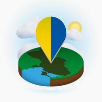 Isometric round map of Ukraine and point marker with flag of Ukraine. Cloud and sun on background. vector