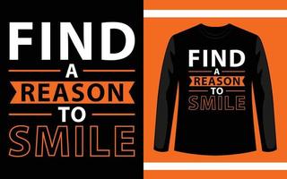 encontrar una razón para sonreír diseño de camiseta de tipografía