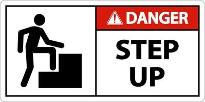 Danger Step Up Sign On White Background vector