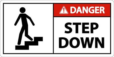 Danger Step Down Sign On White Background vector