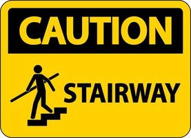 Caution Stairway Sign On White Background vector