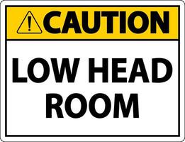 Caution Low Head Room Sign On White Background vector